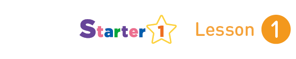 Starter 1 Lesson 1