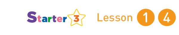 Starter 3 Lesson 1,4