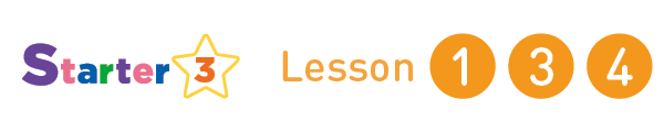 Starter 3 Lesson 1,3,4