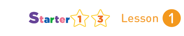Starter 1,3 Lesson 1